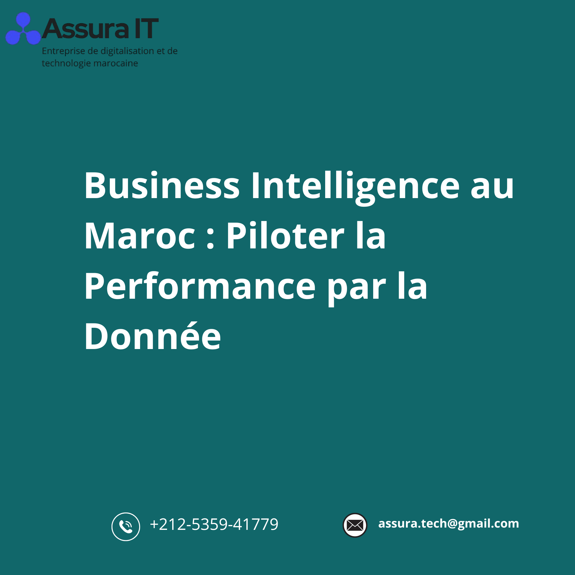 Business Intelligence au Maroc : Piloter la Performance par la Donnée