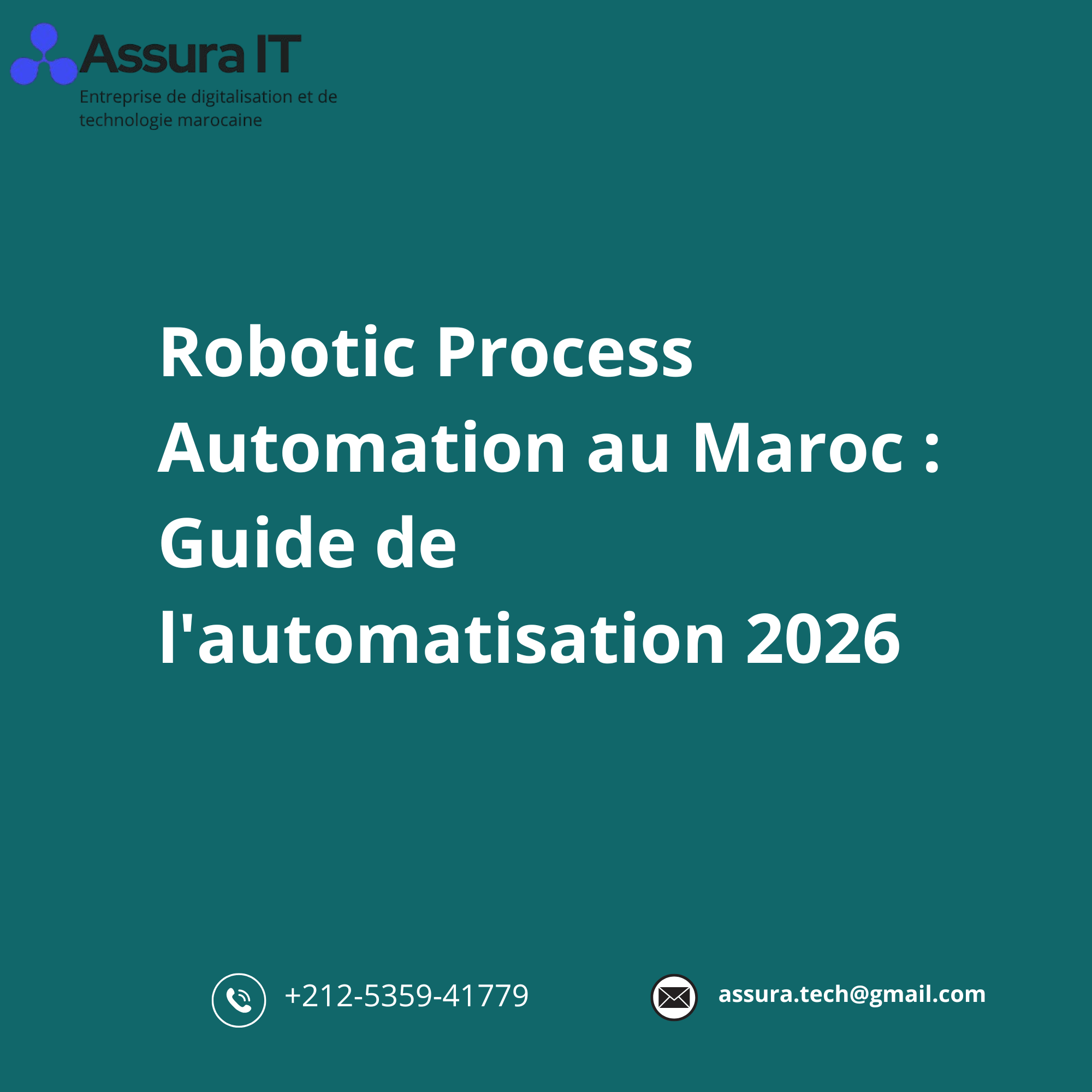 Robotic Process Automation au Maroc : Guide de l'automatisation 2026