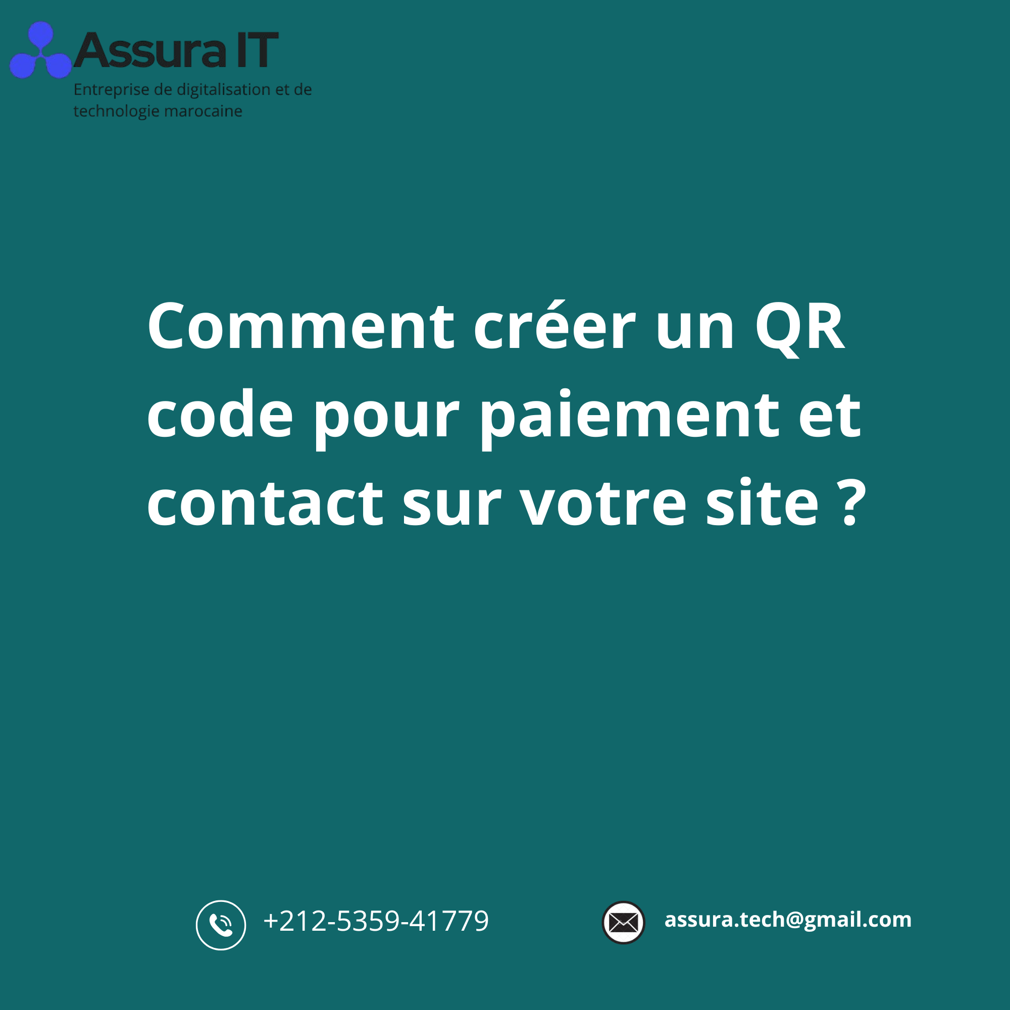 Comment créer un QR code pour paiement et contact sur votre site ?